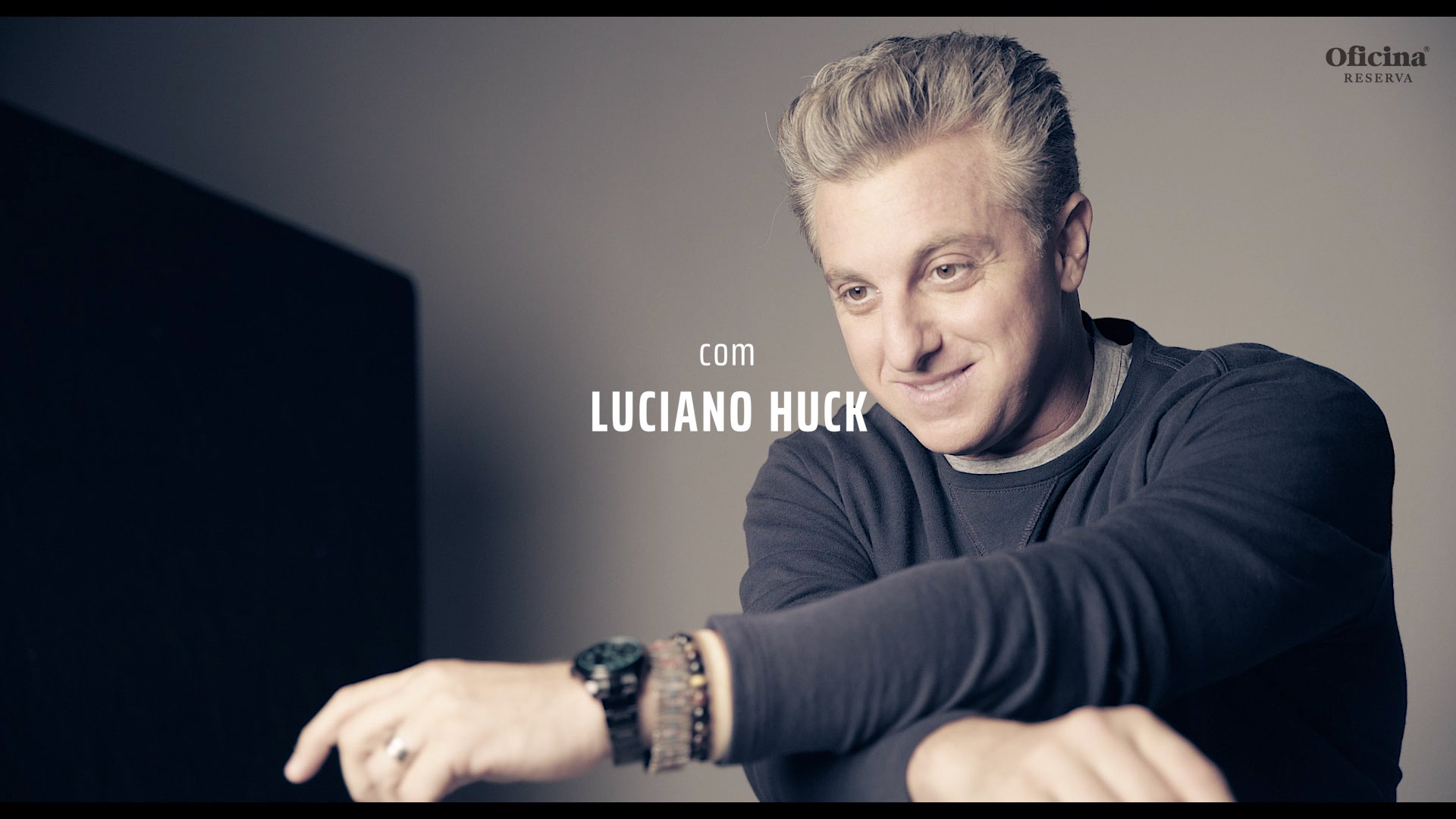 Oficina Reserva: Luciano Huck